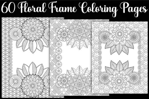 Floral Frame Coloring Pages: Graphics & Coloring Pages Amp