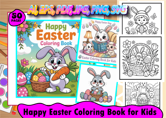Happy Easter Coloring Book for Kids: Graphics & Coloring Pages Amp