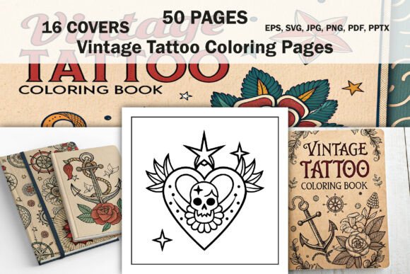 Vintage Tattoo Coloring Book for Adults: Graphics & Coloring Pages Amp