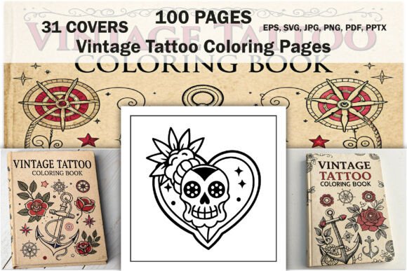 Vintage Tattoo Coloring Book: Graphics & Coloring Pages Amp